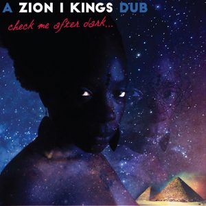 After Dark - Zion I Kings
