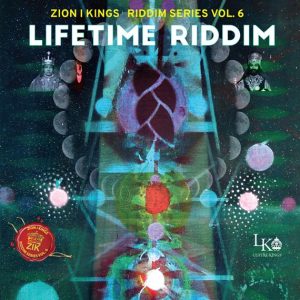 Lifetime Riddim - Zion I Kings